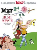 Asterix: Asterix és a titkos fegyver - 29. album - Asterix: Asterix and The Secret Weapon - Album 29