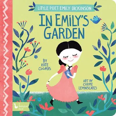 Kis költőnő Emily Dickinson: Emilyben - Little Poet Emily Dickinson: In Emily's