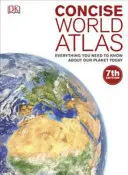 Tömör világatlasz - Minden, amit bolygónkról ma tudni kell - Concise World Atlas - Everything You Need to Know About Our Planet Today