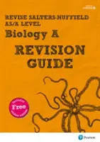 Pearson REVISE Salters Nuffield AS/A Level Biology Revíziós útmutató - Pearson REVISE Salters Nuffield AS/A Level Biology Revision Guide - - Pearson REVISE Salters Nuffield AS/A Level Biology Revision Guide -