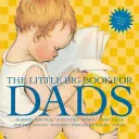 A kis nagy könyv apáknak, átdolgozott kiadás - The Little Big Book for Dads, Revised Edition