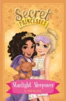 Titkos hercegnők: Starlight Sleepover - 3. könyv - Secret Princesses: Starlight Sleepover - Book 3