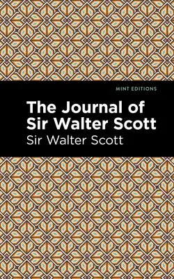 Sir Walter Scott naplója - The Journal of Sir Walter Scott