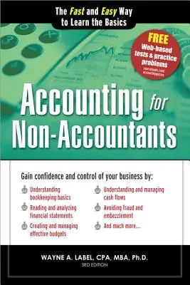 Számvitel nem könyvelőknek: Az alapismeretek gyors és egyszerű elsajátítása - Accounting for Non-Accountants: The Fast and Easy Way to Learn the Basics