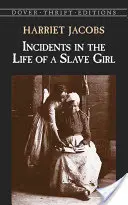 Események egy rabszolgalány életéből - Incidents in the Life of a Slave Girl