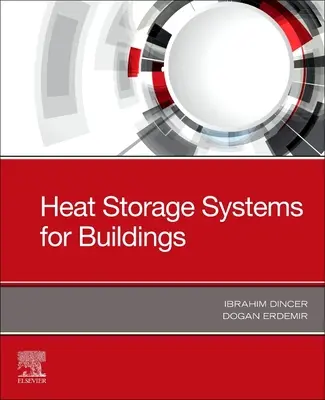 Hőtároló rendszerek épületek számára - Heat Storage Systems for Buildings