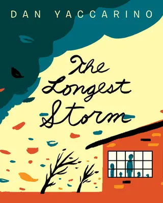 A leghosszabb vihar - The Longest Storm