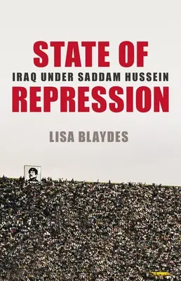 Az elnyomás állapota: Husszein alatt - State of Repression: Iraq Under Saddam Hussein