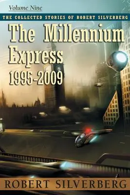 A Millennium Expressz - The Millennium Express