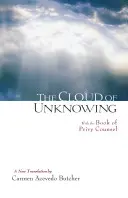 Az ismeretlenség felhője: A titkos tanácsok könyvével - The Cloud of Unknowing: With the Book of Privy Counsel