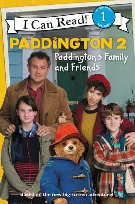 Paddington 2: Paddington családja és barátai - Paddington 2: Paddington's Family and Friends