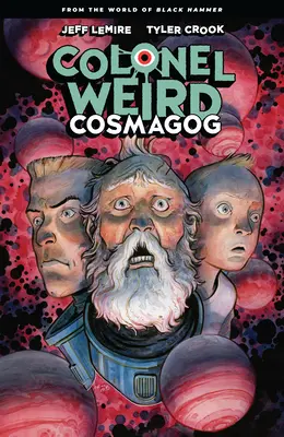 Colonel Weird: Cosmagog