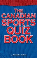 Canadian Sports Quiz Book