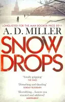 Hóvirágok (Miller A. D. (szerző)) - Snowdrops (Miller A. D. (author))