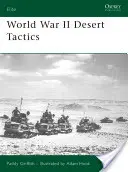 A második világháború sivatagi taktikája - World War II Desert Tactics