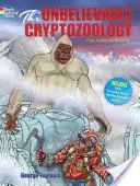 A hihetetlen kriptozoológiai kifestőkönyv - The Unbelievable Cryptozoology Coloring Book