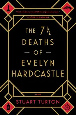 Evelyn Hardcastle 7 és fél halála - The 7 1/2 Deaths of Evelyn Hardcastle