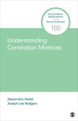 Korrelációs mátrixok megértése - Understanding Correlation Matrices