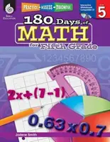 180 nap matematika ötödik osztályosoknak: Gyakorlás, értékelés, diagnózis - 180 Days of Math for Fifth Grade: Practice, Assess, Diagnose