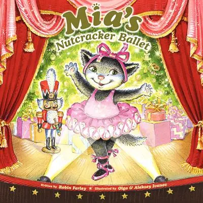 Mia diótörő balettje - Mia's Nutcracker Ballet