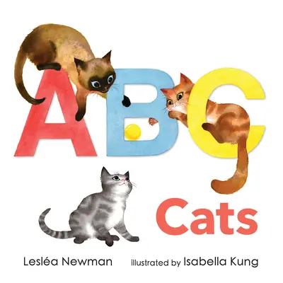 ABC Macskák: Egy alfa-macskás könyv - ABC Cats: An Alpha-Cat Book