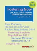 Nevelés most - törvények, rendeletek, útmutatók és szabványok - Fostering Now - Law, Regulations, Guidance and Standards