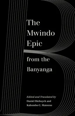 A Mwindo-eposz a Banyangából - The Mwindo Epic from the Banyanga