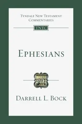 Efézusbeliekhez írt levél, 10: Bevezetés és kommentár - Ephesians, 10: An Introduction and Commentary