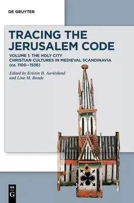 A jeruzsálemi kód nyomában - Tracing the Jerusalem Code