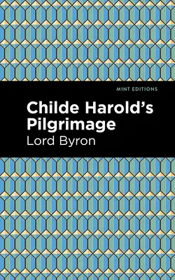 Childe Harold zarándokútja - Childe Harold's Pilgrimage