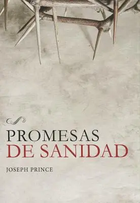 Promesas de Sanidad = Gyógyító ígéretek - Promesas de Sanidad = Healing Promises