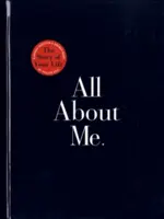 All about Me: Az életed története - All about Me: The Story of Your Life