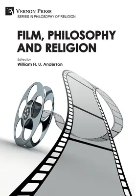 Film, filozófia és vallás - Film, Philosophy and Religion