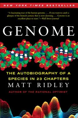 Genom: Egy faj önéletrajza 23 fejezetben - Genome: The Autobiography of a Species in 23 Chapters