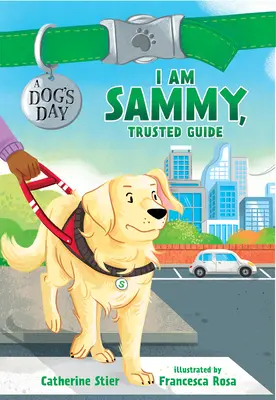 Én vagyok Sammy, megbízható útikalauz, 3. - I Am Sammy, Trusted Guide, 3