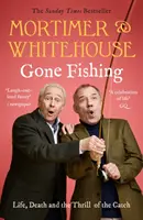 Mortimer & Whitehouse: Gone Fishing