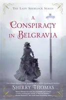 Összeesküvés Belgraviában - A Conspiracy in Belgravia