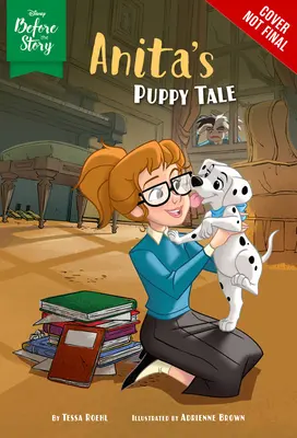 Disney a történet előtt: Anita kölyökkutyás meséje - Disney Before the Story: Anita's Puppy Tale