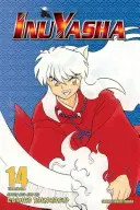 Inuyasha (Vizbig Edition), 14. kötet, 14. kötet - Inuyasha (Vizbig Edition), Vol. 14, 14