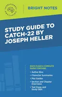 Tanulmányi útmutató Joseph Heller Catch-22 című könyvéhez - Study Guide to Catch-22 by Joseph Heller