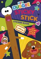 Hey Duggee: Sticky Sticker Book - Activity Book (Ragadós matricás könyv) - Hey Duggee: Sticky Stick Sticker Book - Activity Book