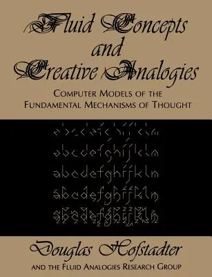 Folyékony fogalmak és kreatív analógiák - Fluid Concepts and Creative Analogies