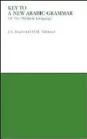 Kulcs egy új arab nyelvtanhoz - Key to a New Arabic Grammar