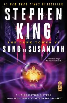 A Sötét Torony VI, 6: Susannah éneke - The Dark Tower VI, 6: Song of Susannah