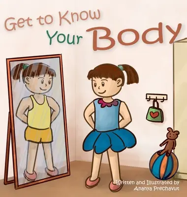 Ismerd meg a tested: Emberi testkönyv kisgyermekeknek, 3-5 éves óvodásoknak és 5-7 éves gyerekeknek - Get to Know Your Body: Human body book for toddlers, preschool aged 3-5 and children aged 5-7