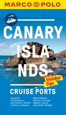 Kanári-szigeteki hajókiránduló kikötők Marco Polo zsebkönyv - Canary Islands Cruise Ports Marco Polo Pocket Guide