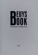 Beuys-könyv: Klaus Staeck & Gerhard Steidl - Beuys Book: Klaus Staeck & Gerhard Steidl