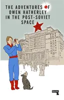 Owen Hatherley kalandjai a posztszovjet térben - The Adventures of Owen Hatherley in the Post-Soviet Space