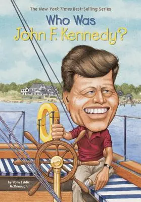 Ki volt John F. Kennedy? - Who Was John F. Kennedy?