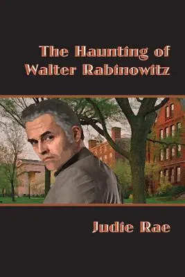 Walter Rabinowitz kísértete - The Haunting of Walter Rabinowitz